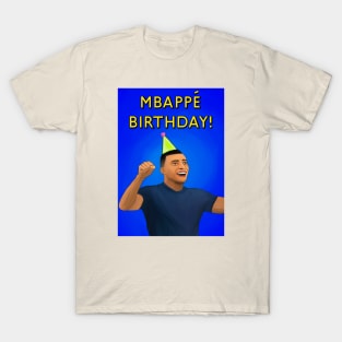 MBAPPE BIRTHDAY T-Shirt